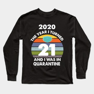 21 birthday Long Sleeve T-Shirt